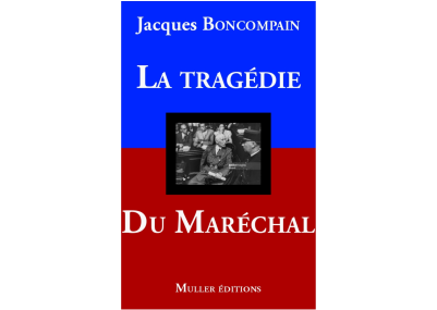 La Tragédie du Maréchal